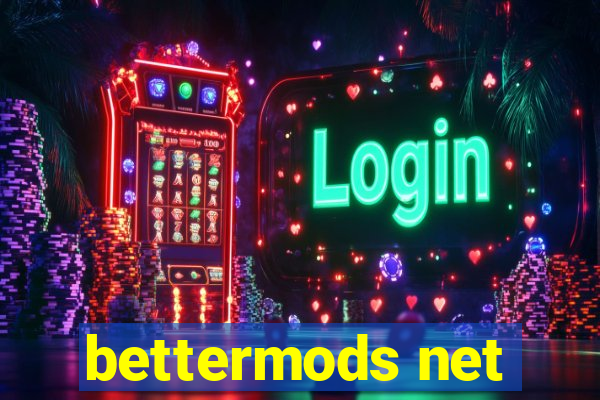 bettermods net